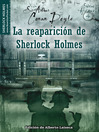 La reaparición de Sherlock Holmes (eBook)